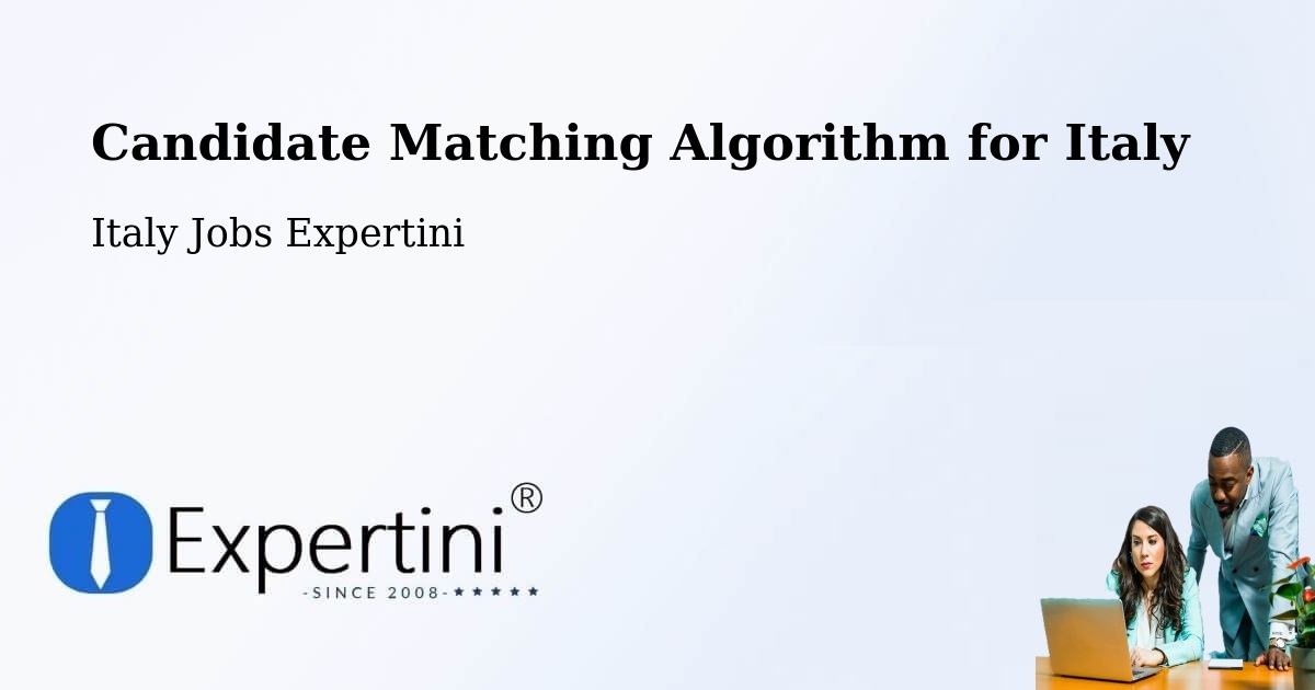 Candidate Matching Algorithm Overview – Nola - Italy Jobs Expertini