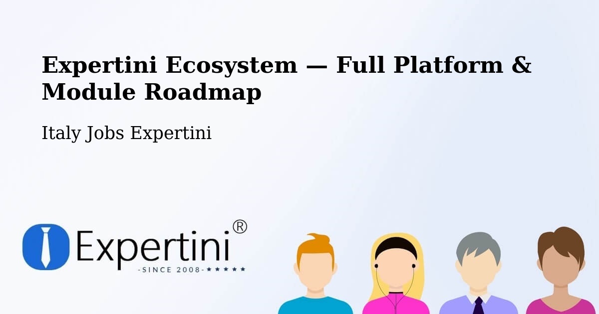 Expertini Ecosystem — Full Platform & Module Roadmap – Nola